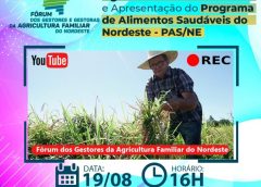 Fórum lança ações para expandir agricultura familiar no Nordeste nesta quarta (19)